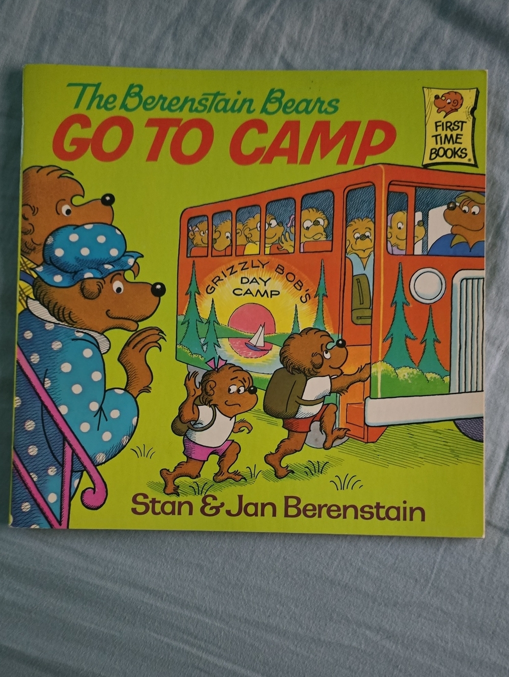 The Berenstain Bears Go to Camp. By Stan & Jan Berenstain